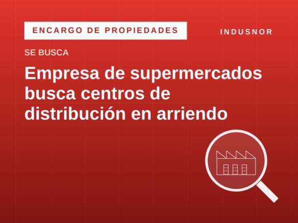 Empresa de supermercados busca centros de distribución en arriendo