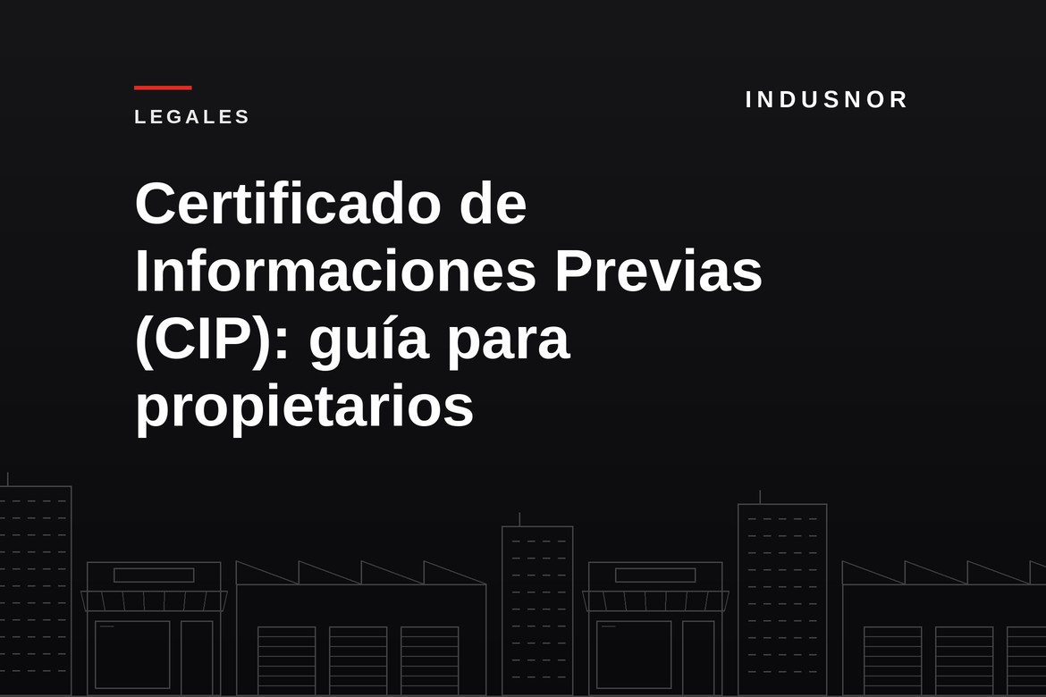 Certificado de Informaciones Previas (CIP): guía para propietarios